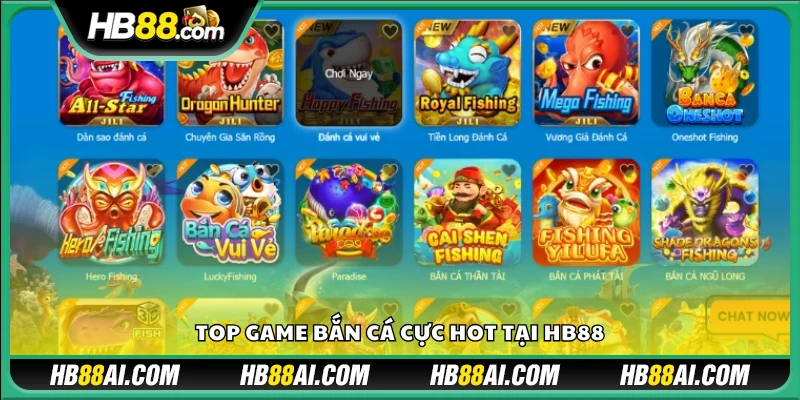 Những trò chơi Bắn Cá được săn đón nhiều nhất trên HB88