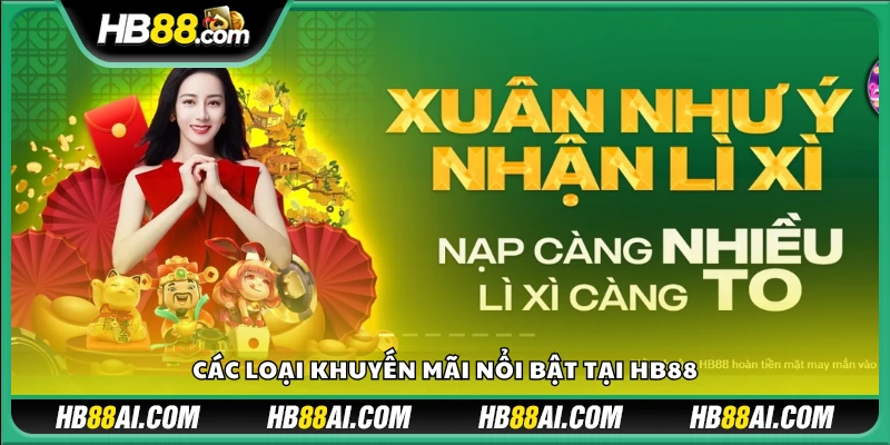 Những ưu đãi không nên bỏ lỡ tại HB88