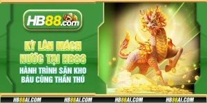 Kỳ Lân Mách Nước tại HB88 – Hành trình săn kho báu cùng thần thú