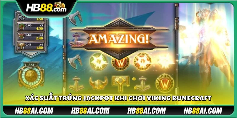 Xác suất trúng Jackpot khi chơi Viking Runecraft