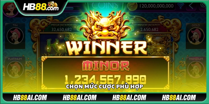 Hãy xác định số tiền đặt cược hợp lý