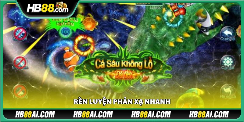 Tập luyện để phản ứng nhanh trong quá trình chơi