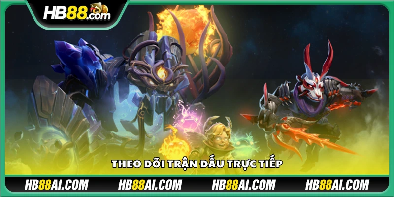 Xem trực tiếp các trận đấu với chất lượng cao